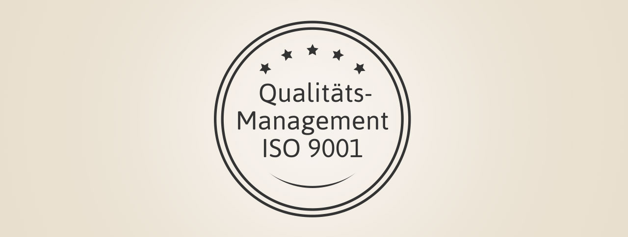 Zertifiziertes Qualitätsmanagement